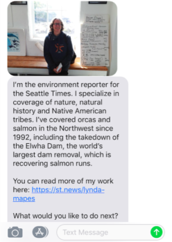 Pictured here is a screenshot from one of the text messages that followers of the orca stories received from the reporter.